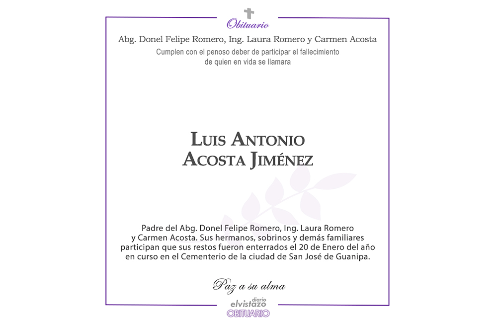 Obituario por el sensible fallecimiento del señor Luis Antonio Acosta Jiménez