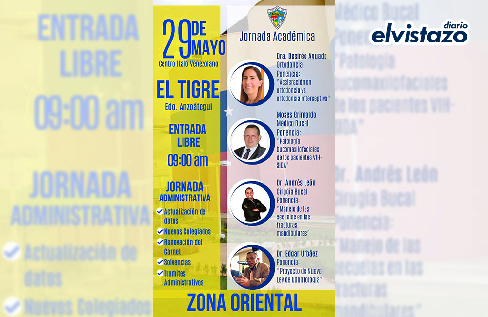 Colegio de Odontólogos de Venezuela invita a la gran Jornada Administrativa y Académica a realizarse en El Tigre el domingo 29 de mayo