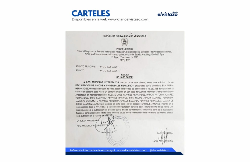 Edicto del Tribunal Segundo de Protección de Niños, Niñas y Adolescentes de El Tigre en atención a una solicitud de Declaración de Unicos y Universales Herederos presentada por Elia María Hernández