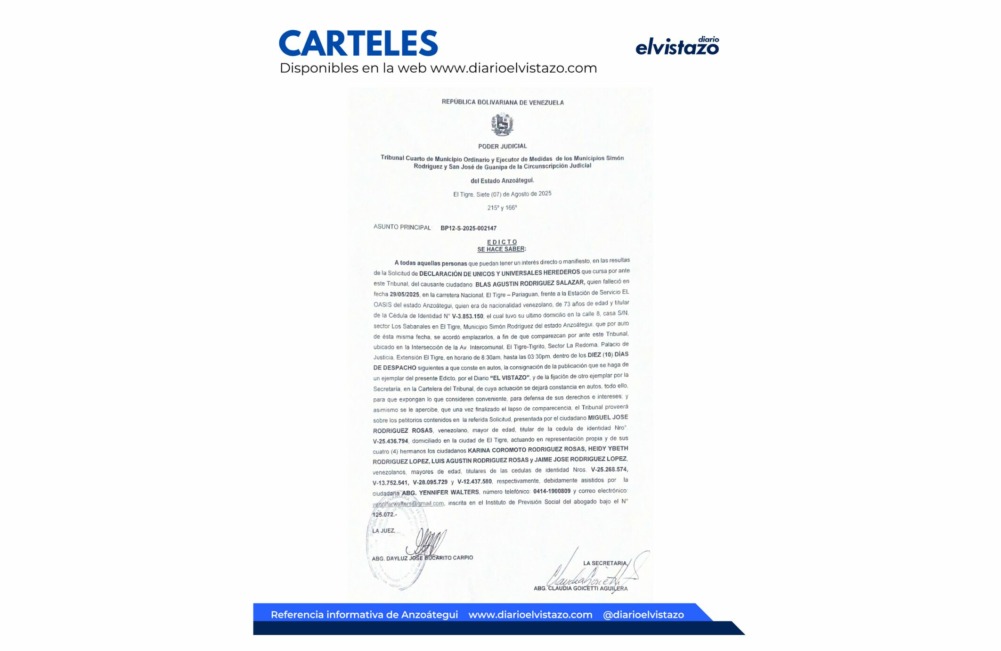 Edicto del Tribunal Cuarto de los Municipios Simón Rodríguez y Guanipa en atención a la Declaración de Únicos y Universales Herederos de Blas Agustín Rodríguez Salazar