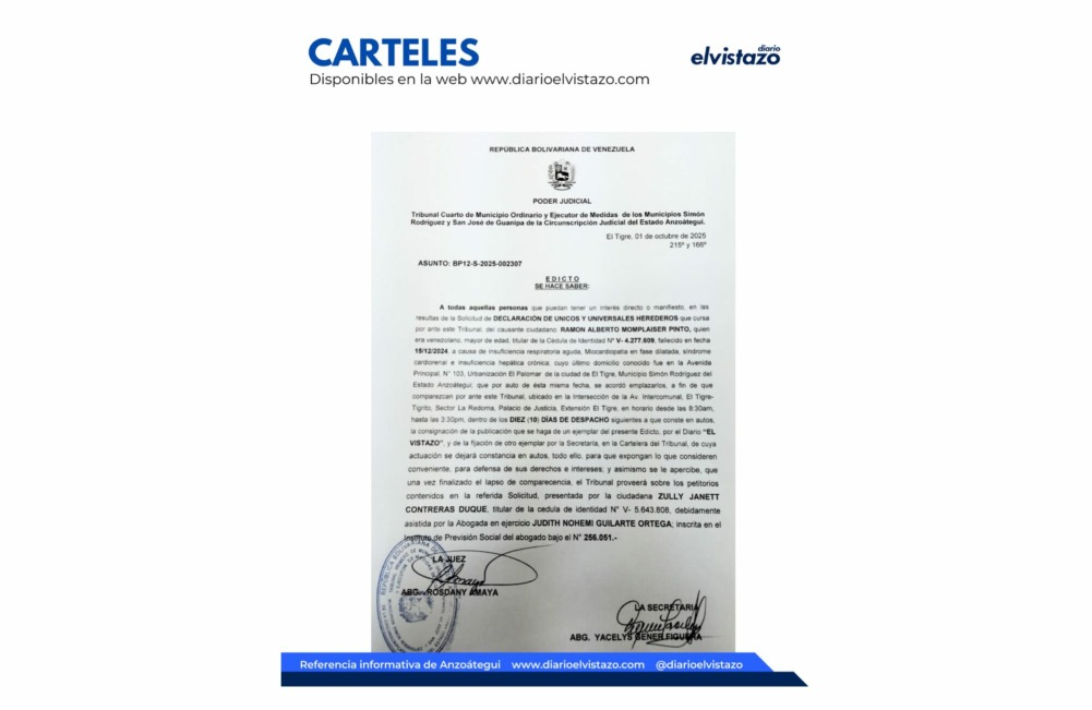 El Tribunal Cuarto de los Municipios Simón Rodríguez y Guanipa en atención a la Declaración de Únicos y Universales Herederos de Ramón Alberto Momplaiser Pinto