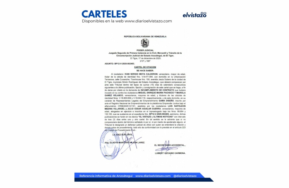 Cartel de Citación del Juzgado Segundo de Primera Instancia en lo Civil, Mercantil y Tránsito de El Tigre en atención a Iván Sergio Mota Calderón y los representantes de Gama Diseño 