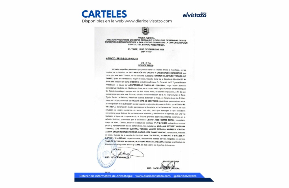 Edicto del Juzgado Primero de los Municipios Simón Rodríguez y Guanipa en atención a la Declaración de Únicos y Universales Herederos de Carmen Cleotilde Ydrogo de Gómez